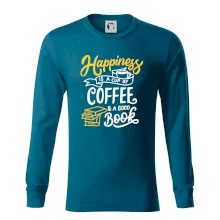 Happiness is a Cup of Coffee and a Good Book Happiness is a Cup of Coffee and a Good Book
