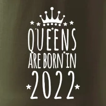 Queens are born in 2022