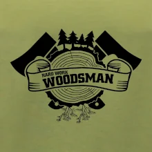 Hard Work Woodsman