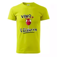 Víno je můj valentýn