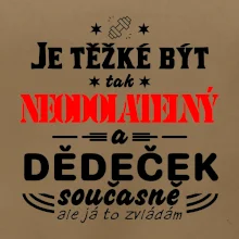 Je těžké být neodolatelný dědeček