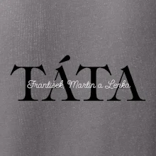 Táta - Tiskací nápis se jmény dětí