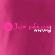 Jsem princezna, neotravuj!