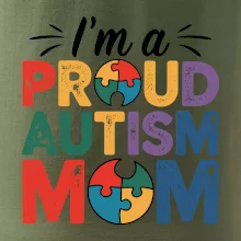 Im a proud autism mom Im a proud autism mom