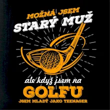 Golfista - možná jsem starý muž