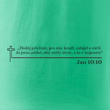 Citáty z bible - Jan 10:10