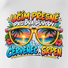 Učím kvůli červenci a srpnu letní prázdniny
