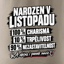 Narozen v listopadu charisma trpělivost a panák