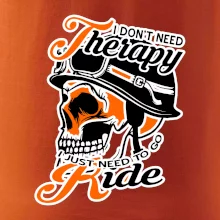 I don't need therapy moto ride