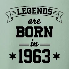 Legends are born in 1963