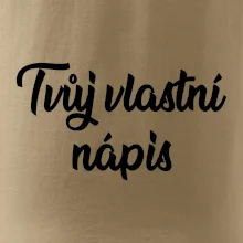 Tvuj vlastní nápis psací