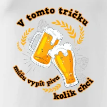 V tomto tričku můžu vypít piva kolik chci