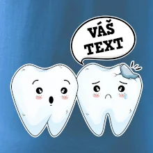 Zubařské tričko - Vás text