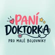 Paní doktorka pro malé bojovníky - nápis se stetoskopem