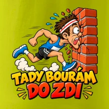 Maratonec tady bourám do zdi