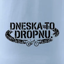 Dneska to dropnu