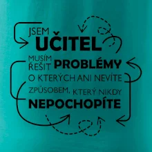 Jsem učitel a musím řešit problémy
