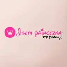Jsem princezna, neotravuj!