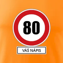 Dopravní značka - rychlost 80 - váš nápis