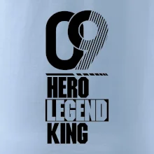 Hero, Legend, King  2009