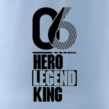 Hero, Legend, King 2006