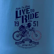 Live To Ride