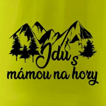 Jdu s mámou na hory
