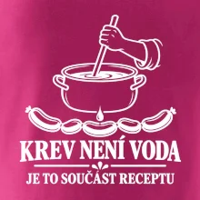 Krev není voda je to součást receptu