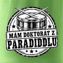 Mám doktorát z paradiddlu - černobílý bubenický odznak