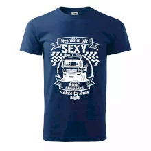 Nesnáším být sexy - Řidič Náklaďáku
