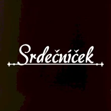 Staročeština - Srdečníček - drahoušek