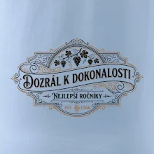 Dozrál k dokonalosti. Nejlepší ročníky