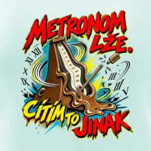 Metronom lže cítím to jinak