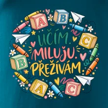 Učím miluju přežívám školní abeceda