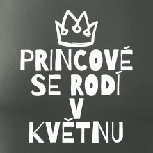 Princové se rodí v květnu