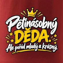 Pětinásobný děda - Ale pořád mladý a krásný