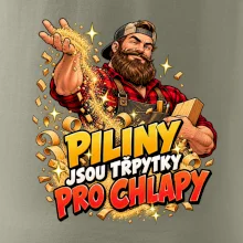 Piliny jsou třpytky pro chlapy - vousatý truhlář
