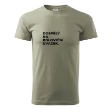 DOSPĚLÝ NA POLOVIČNÍ ÚVAZEK.