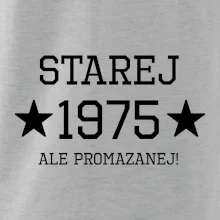 Starej ale promazanej