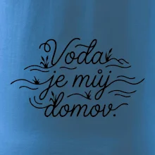 Voda je můj domov