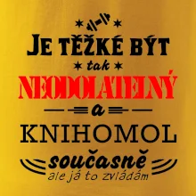 Je těžké být neodolatelný knihomol