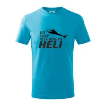 Eat Sleep Play With My Heli