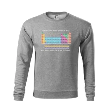 I wear this shirt periodically but only when I'm in my element I wear this shirt periodically but only when I'm in my element