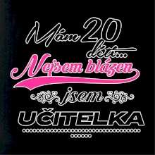 Mám 20 dětí, jsem učitelka
