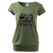 The mountains are calling and i must go