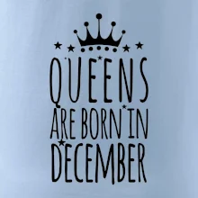 Queens are born in December