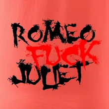 Romeo Fuck Juilet - Romeo vojel Julii