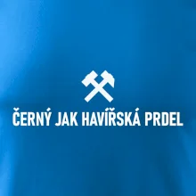 ČERNÝ JAK HAVÍŘSKÁ PRDEL﻿