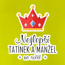 Koruna - Nejlepší tatínek a manžel