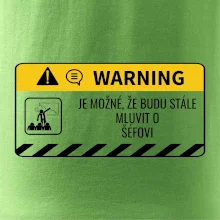 Warning mluvení - Śéf